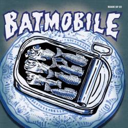 Batmobile : The First Demotape